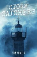 Rollercoasters: Storm Catchers di Tim Bowler edito da OUP Oxford
