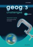 Geog.123: Geog.3 Challenges: Teacher\'s Book di John Edwards edito da Oxford University Press