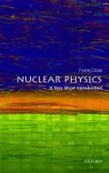 Nuclear Physics: A Very Short Introduction di Frank Close edito da Oxford University Press