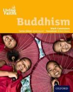 Living Faiths Buddhism Student Book di Mark Constance edito da OUP Oxford