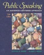 Public Speaking di Steven A. Beebe edito da Pearson Education (us)