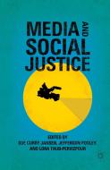Media and Social Justice edito da Palgrave Macmillan