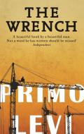 The Wrench di Primo Levi edito da Little, Brown Book Group