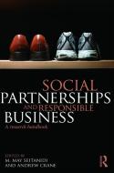 Social Partnerships and Responsible Business edito da Taylor & Francis Ltd