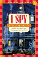 Scholastic Reader Level 1: I Spy a Pumpkin di Jean Marzollo edito da CARTWHEEL BOOKS
