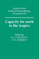 Capacity for Work in the Tropics edito da Cambridge University Press