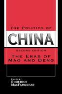 The Politics Of China edito da Cambridge University Press