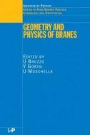 Geometry and Physics of Branes di U. Bruzzo edito da CRC Press