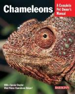 Chameleons di Patricia Bartlett, Richard D. Bartlett edito da BARRONS EDUCATION SERIES
