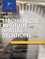Master the Mechanical Aptitude and Spatial Relations Test di Peterson'S edito da PETERSONS