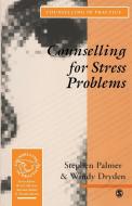 Counselling for Stress Problems di Stephen Palmer edito da SAGE Publications Ltd