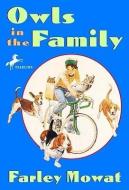 Owls in the Family di Farley Mowat edito da TURTLEBACK BOOKS
