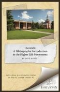 Keswick: A Bibliographic Introduction to the Higher Life Movement di David Bundy edito da Asbury Theological Seminary