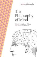 PHILOSOPHY OF MIND di ANTHONY O'HEAR edito da CAMBRIDGE GENERAL ACADEMIC