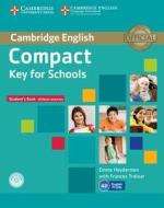 Heyderman, E: Compact Key for Schools Student's Book without di Emma Heyderman edito da Cambridge University Press