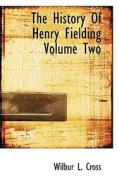 The History Of Henry Fielding Volume Two di Wilbur L Cross edito da Bibliolife