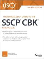 The Official (ISC)2 Guide to the SSCP CBK di Adam Gordon, Steven Hernandez edito da John Wiley & Sons Inc
