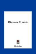 Discourse 11 Arete di Methodius edito da Kessinger Publishing