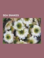 Sea Snakes di Source Wikipedia edito da University-press.org