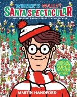 Where's Wally? Santa Spectacular di Martin Handford edito da Walker Books Ltd