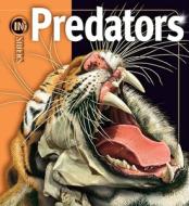 Predators di John Seidensticker, Susan Lumpkin edito da SIMON & SCHUSTER BOOKS YOU