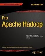 Pro Apache Hadoop di Madhu Siddalingaiah, Jason Venner, Sameer Wadkar edito da Apress