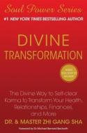 Divine Transformation: The Divine Way to Self-Clear Karma to Transform Your Health, Relationships, Finances, and More [With CD (Audio)] di Zhi Gang Sha edito da Atria Books