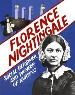 Florence Nightingale di Sarah Ridley edito da Hachette Children's Group