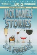 Jack Daniels Stories: Fifteen Mystery Tales di J. A. Konrath edito da Brilliance Audio