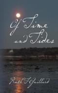 Of Time and Tides di Ruth F. Guillard edito da Createspace