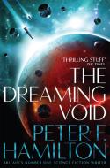 The Dreaming Void di Peter F. Hamilton edito da Pan Macmillan