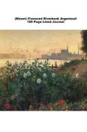 (Monet) Flowered Riverbank Argenteuil 100 Page Lined Journal: Blank 100 Page Lined Journal for Your Thoughts, Ideas, and Inspiration di Jmm Shepperd edito da Createspace