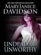 Undead and Unworthy di MaryJanice Davidson edito da Wheeler Publishing