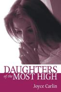 Daughters of the Most High di Joyce Carlin edito da Resource Publications