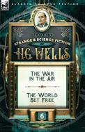 The Collected Strange & Science Fiction of H. G. Wells di H. G. Wells edito da LEONAUR