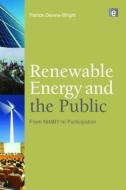 Renewable Energy and the Public edito da Taylor & Francis Ltd