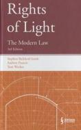 Rights of Light di Stephen Bickford-Smith, Andrew Francis, Tom Weekes edito da LexisNexis UK