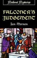 Falconer's Judgement di Ian Morson edito da Ostara Publishing