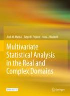 Multivariate Statistical Analysis In The Real And Complex Domains di Arak M. Mathai, Serge B. Provost, Hans J. Haubold edito da Springer Nature Switzerland AG