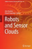 Robots and Sensor Clouds edito da Springer International Publishing
