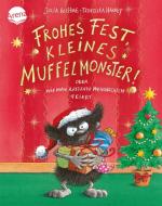 Frohes Fest kleines Muffelmonster: oder wie man ratzfatz Weihnachten feiert di Julia Boehme edito da Arena Verlag GmbH