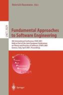 Fundamental Approaches to Software Engineering di H. Hussmann edito da Springer Berlin Heidelberg