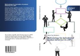Methodology for derivation of product behaviour in a SPL di Istoan Paul Alexandru edito da SPS