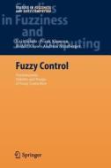 Fuzzy Control di Frank Klawonn, Rudolf Kruse, Kai Michels, Andreas Nürnberger edito da Springer Berlin Heidelberg