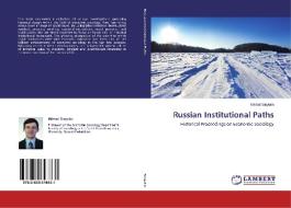 Russian Institutional Paths di Mikhail Sinyutin edito da LAP Lambert Academic Publishing