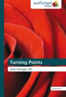 Turning Points di Vanessa Isitt edito da Just Fiction Edition