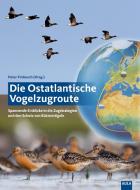 Die Ostatlantische Vogelzugroute edito da Aula-Verlag GmbH