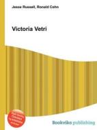 Victoria Vetri edito da Book On Demand Ltd.