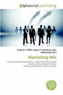 Marketing Mix edito da Alphascript Publishing