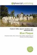 Blue Plaque edito da Vdm Publishing House